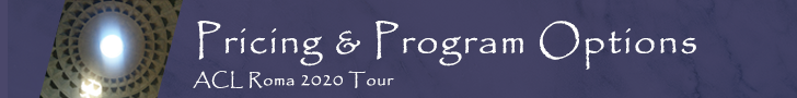 ACL Rome Tour Pricing & Program Options Banner